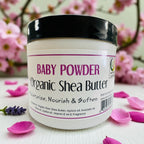 Baby Powder -Organic Shea Butter Whipped